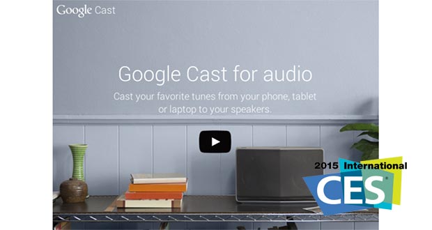 google cast evi 07 01 2015 - Google Cast lancia lo streaming audio musicale